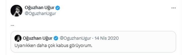 Oğuzhan Uğur’un 2020’deki tartışmalı tweeti yeniden gündemde: "Uyanıkken daha çok kabus görüyorum"