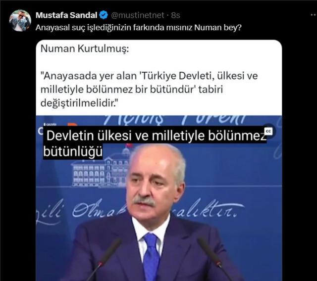 Mustafa Sandal'dan Numan Kurtulmuş'un Anayasa Değişikliği Açıklamasına Sert Tepki