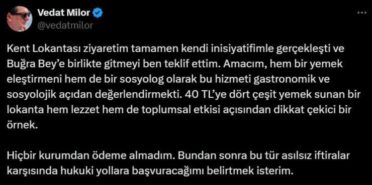 Kent Lokantası ziyaretinin ardından ödeme iddialarına sert yanıt veren Vedat Milor hukuki yola gidiyor