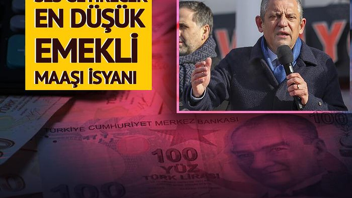 CHP Lideri Özel'den Emekli Maaşlarına İtiraz: 14 Bin Lira Geçim İçin Yetersiz!