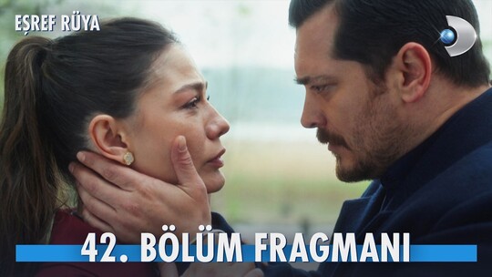 Eşref Rüya'nın 42. bölüm fragmanında DNA testi sonucu dengeleri alt üst ederken...