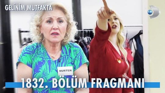 Gelinim Mutfakta'nın 1832. bölüm fragmanında Aysun ile kayınvalidesi Nurten...