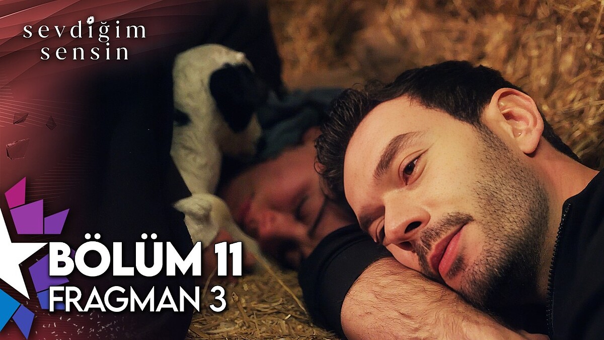 Sevdiğim Sensin 11. Bölüm 3. Fragman Yayınlandı
