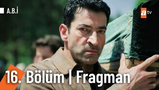 Abi Dizisi 16. Bölüm Fragmanı Yayınlandı