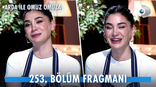 Kanal D'nin sevilen yemek programı Arda ile Omuz Omuza'nın 253. bölüm fragmanında...