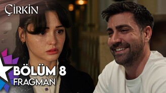 Çirkin 8. Bölüm Sezon Finali Fragmanı Yayınlandı
