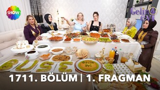 Gelin Evi 1711. Bölüm Fragmanı Ekip Gaziantep'e Gidiyor