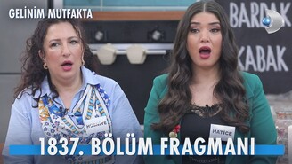 Gelinim Mutfakta 1837. Bölüm Fragmanında Beyza Gözyaşlarıyla Ayrıldı