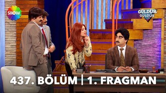 Güldür Güldür Show 437. Bölüm 1. Fragman Yayımlandı