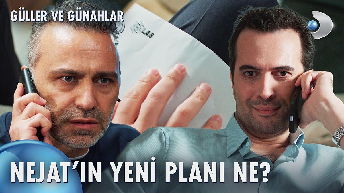 Güller Ve Günahlar 28. Bölümde Nejat Serhat A Karşı Kozunu Oynuyor