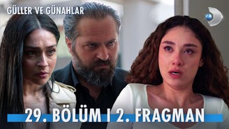 Güller Ve Günahlar 29. Bölüm 2. Fragman Ebrunun Suçlamaları Dengeleri Altüst...