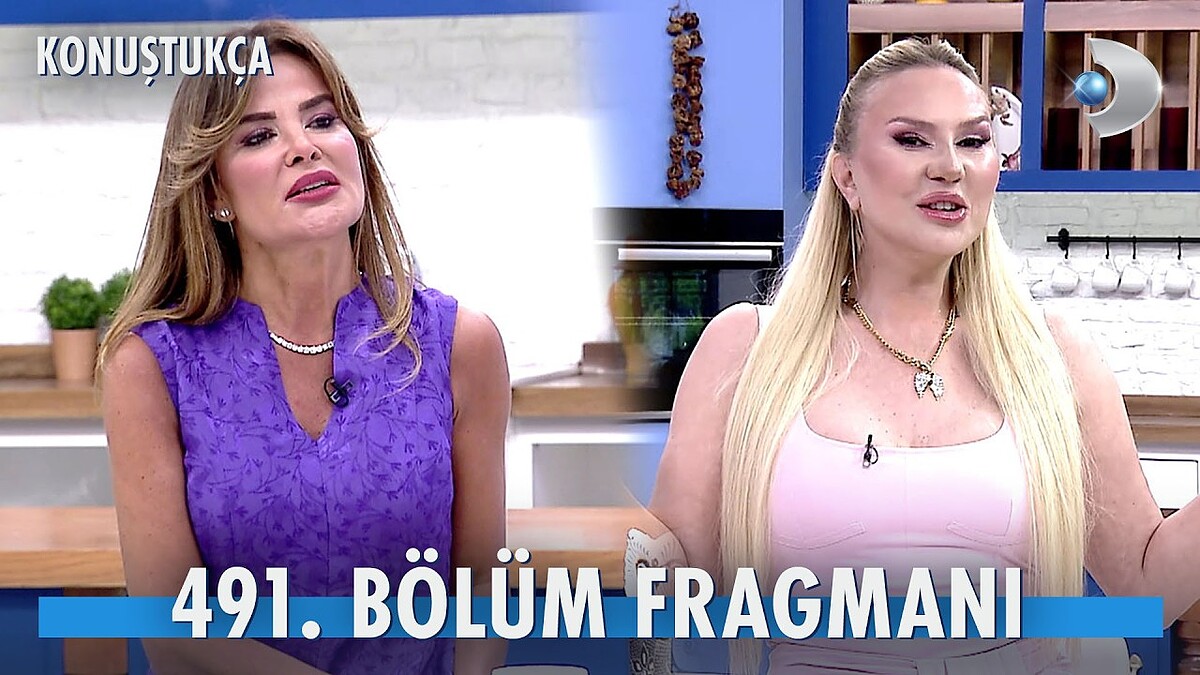 Konuştukça 491. Bölüm Fragmanı Yayınlandı