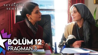 Sevdiğim Sensin 12. Bölüm 3. Fragman Dicle İlk Kez İmzasını Atıyor